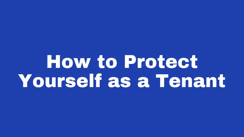 Landlord Laws in West Virginia (2026): Rules Every Renter Should Know 5 How to Protect Yourself as a Tenant