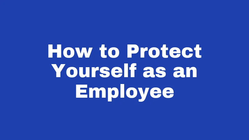 Salary Laws in West Virginia (2026): The Paycheck Rules Nobody Explains 4 How to Protect Yourself as an Employee