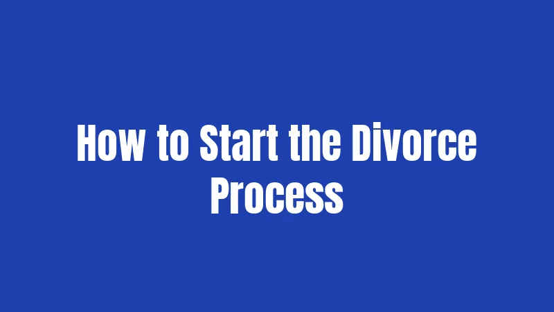 Divorce Laws in New Jersey (2026): Breaking Down the Process 3 How to Start the Divorce Process