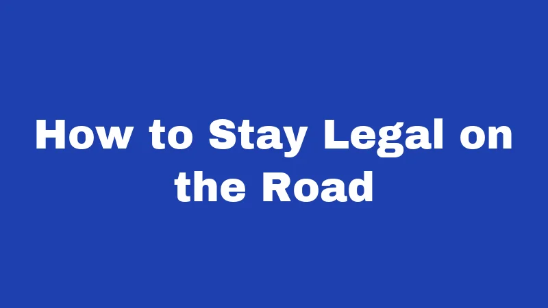 RV Laws in West Virginia (2026): The Mountain Road Rulebook 4 How to Stay Legal on the Road