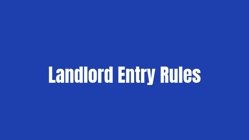 Landlord Entry Rules