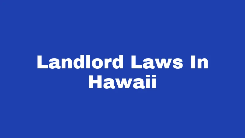 Landlord Laws In Hawaii