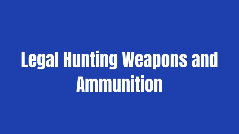 New Jersey Hunting Laws in 2026: Your Complete Garden State Guide 3 Legal Hunting Weapons and Ammunition