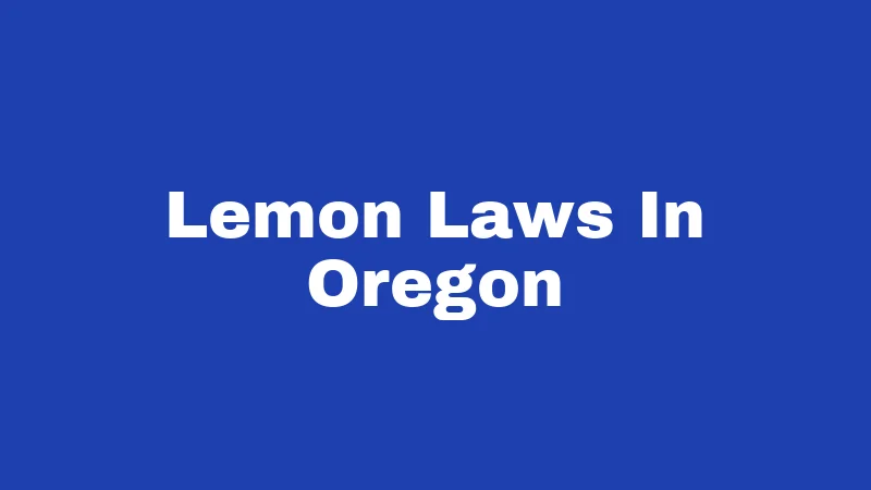 Lemon Laws In Oregon
