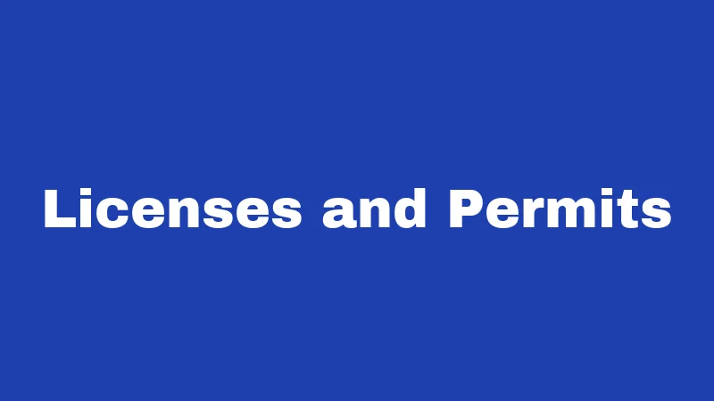 Licenses and Permits
