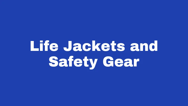 Boat Laws in West Virginia (2026): The Guide Every Boater Needs 2 Life Jackets and Safety Gear