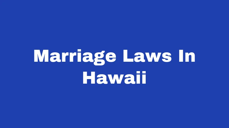 Marriage Laws In Hawaii