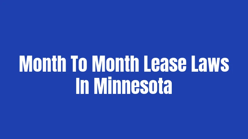 Month To Month Lease Laws In Minnesota