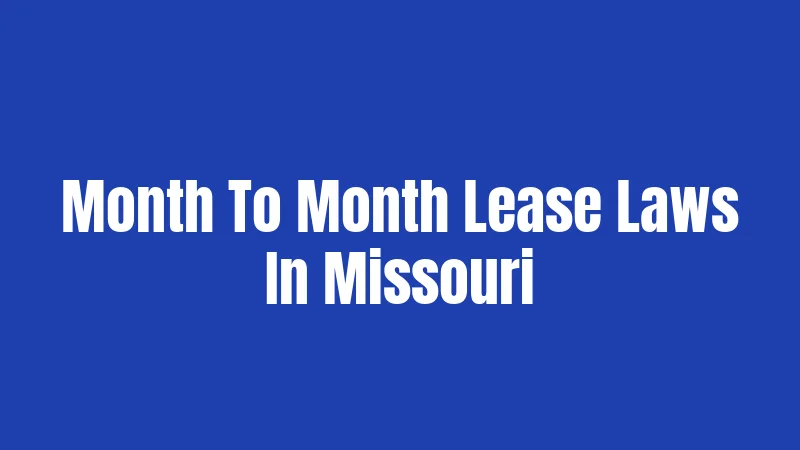Month To Month Lease Laws In Missouri