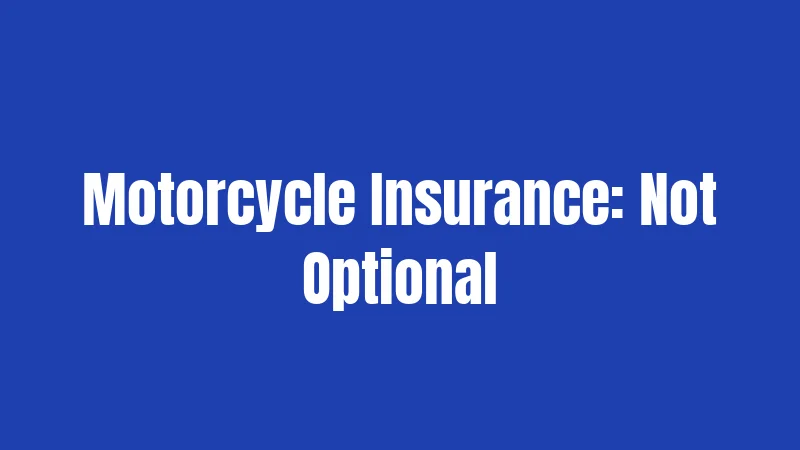 Motorcycle Laws in Indiana (2026): Rules Every Rider Must Know 3 Motorcycle Insurance: Not Optional