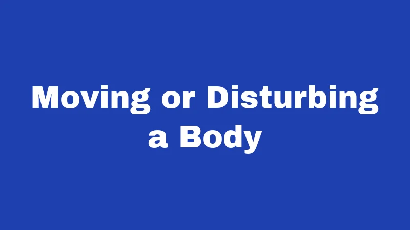 Moving or Disturbing a Body