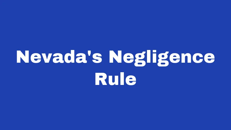 Nevada's Negligence Rule