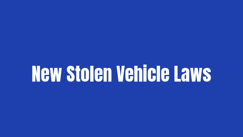 Towing Laws in Illinois 2026: What Changed and Why It Matters 2 New Stolen Vehicle Laws