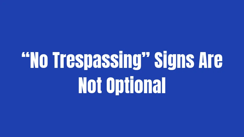 Dumpster Diving Laws in Tennessee (2026): Stay Legal Before You Dive 3 “No Trespassing” Signs Are Not Optional