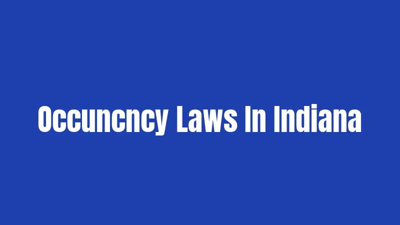 Occuncncy Laws In Indiana