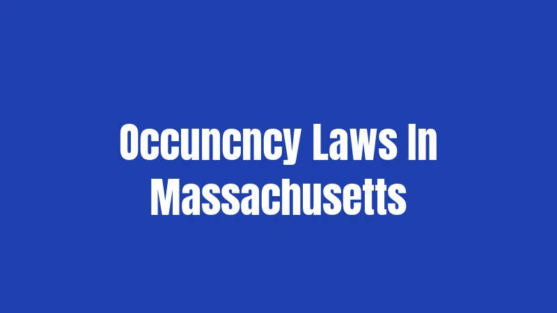 Occuncncy Laws In Massachusetts
