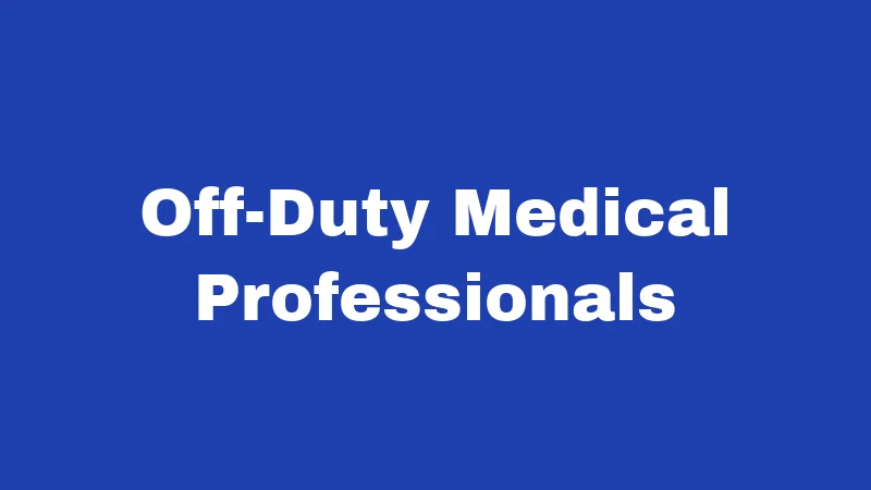 Good Samaritan Laws in Idaho (2026): The Rules Behind Helping Strangers 2 Off-Duty Medical Professionals