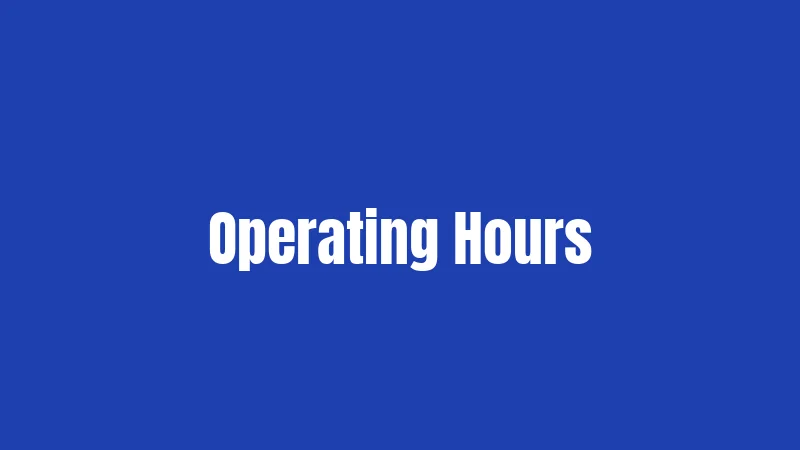 Operating Hours