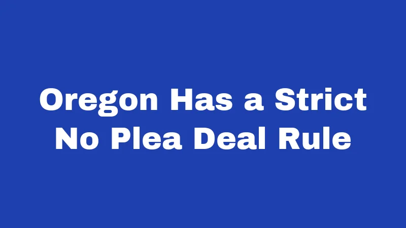 DUI Laws in Oregon (2026): Stricter Than You Think 2 Oregon Has a Strict No Plea Deal Rule