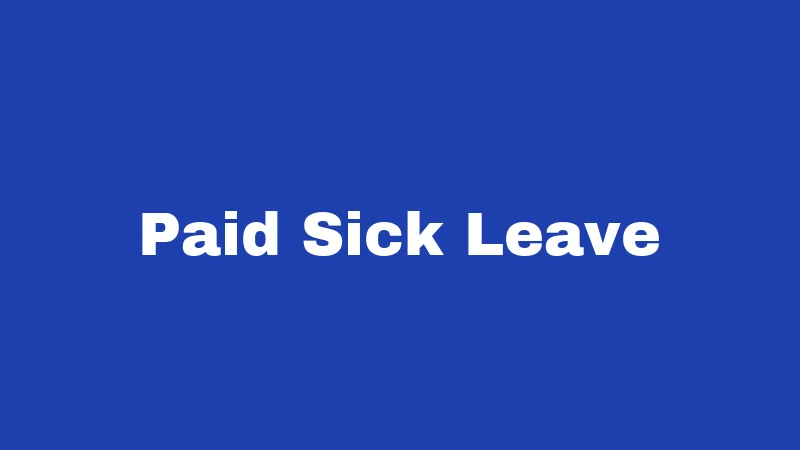 Paid Sick Leave