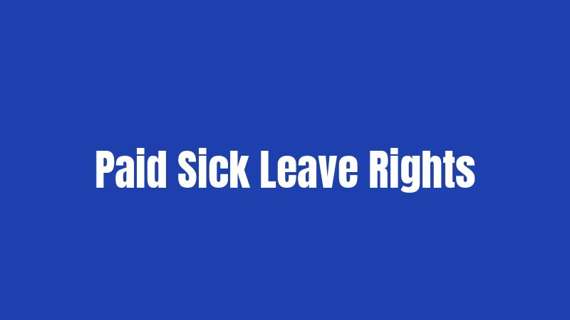 Paid Sick Leave Rights