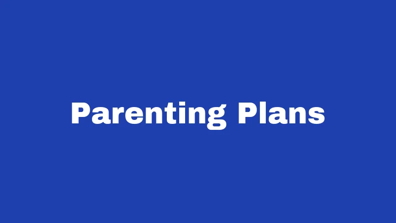Parenting Plans