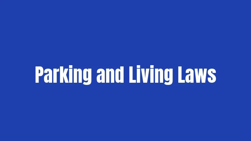 RV Laws in Texas (2026): Everything You Need to Know 3 Parking and Living Laws