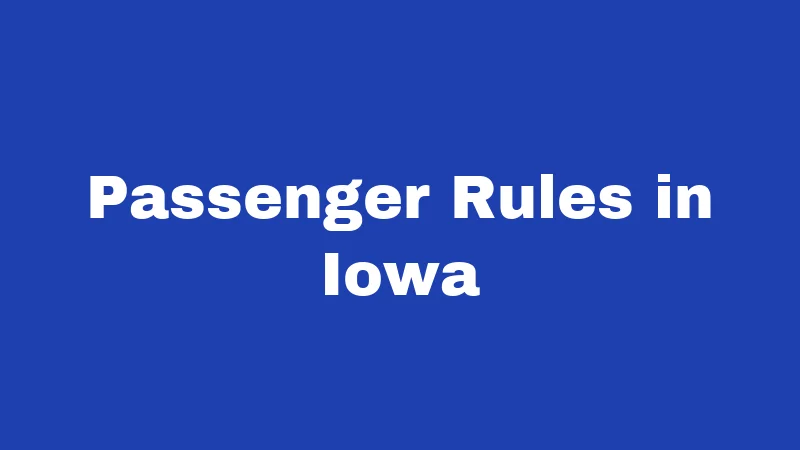Motorcycle Laws in Iowa (2026): Rules Every Rider Must Know 4 Passenger Rules in Iowa