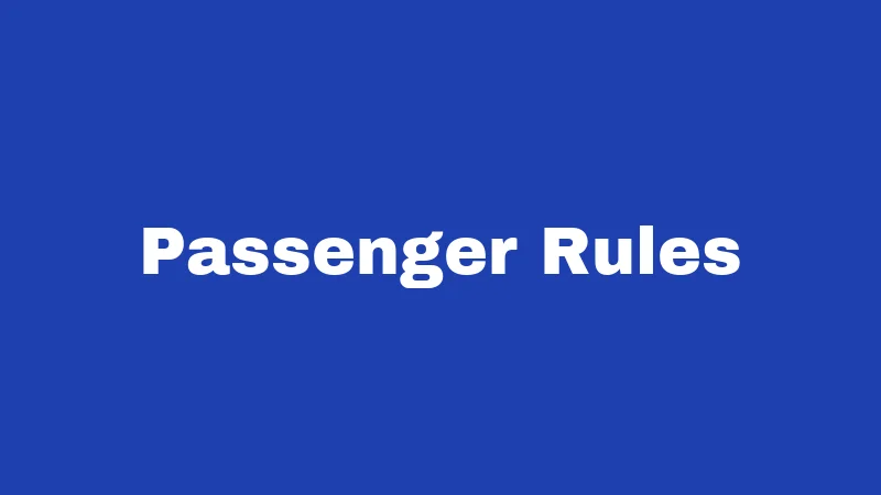 Passenger Rules