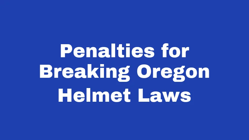 Helmet Laws in Oregon (2026): Ride Legal or Pay the Price 3 Penalties for Breaking Oregon Helmet Laws