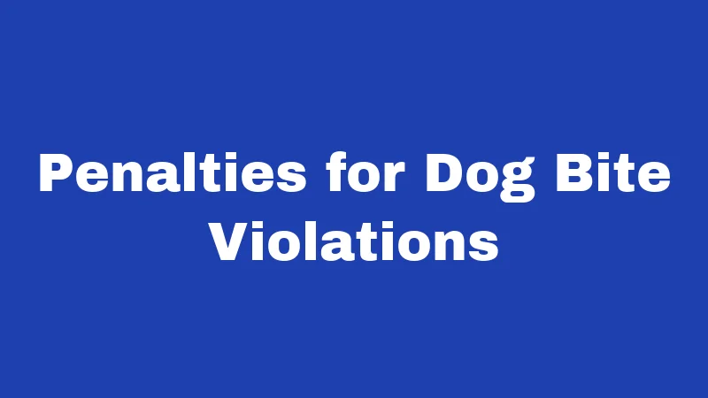 Dog Laws in Nevada (2026): Rules Every Owner Must Know 4 Penalties for Dog Bite Violations