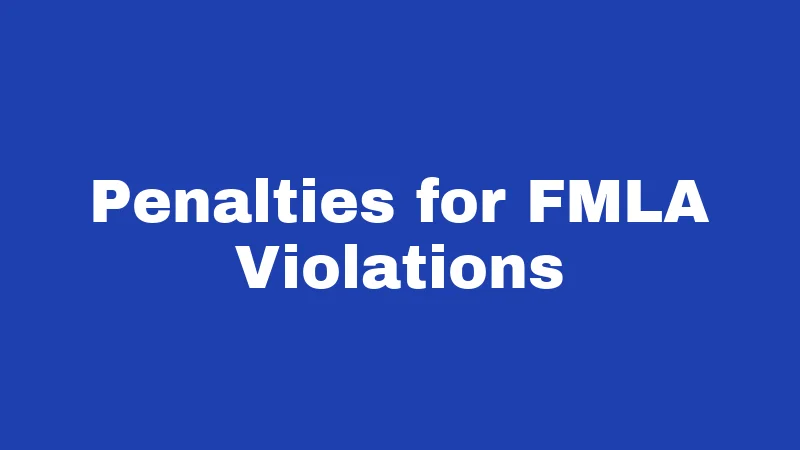 Penalties for FMLA Violations