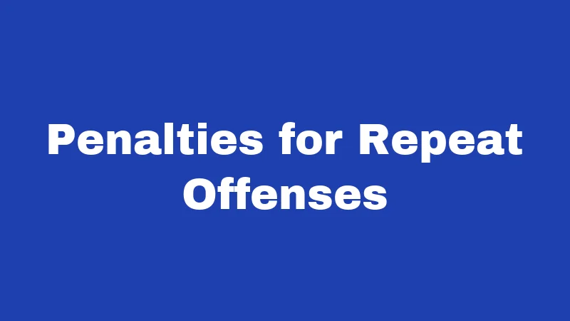 DUI Laws in Arkansas (2026): Know Before You Drive 2 Penalties for Repeat Offenses