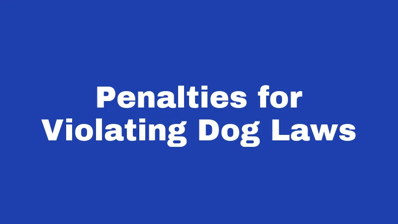 Dog Laws in Oregon (2026): Rules Every Owner Must Follow 4 Penalties for Violating Dog Laws