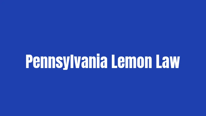 Pennsylvania Lemon Law
