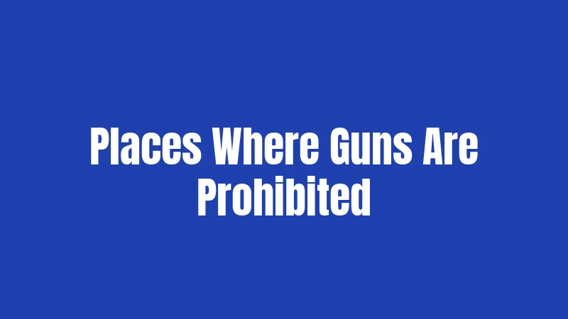 Gun Laws in Pennsylvania 2026: What You Need to Know 3 Places Where Guns Are Prohibited