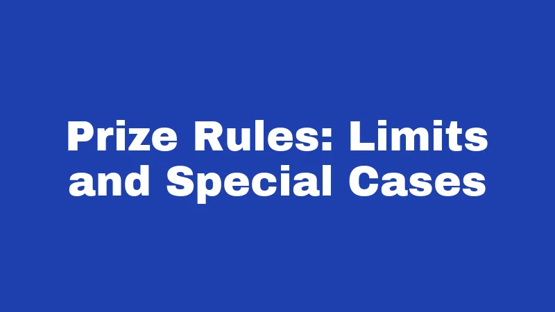 Raffle Laws in Washington (2026): Rules Every Organizer Must Know 3 Prize Rules: Limits and Special Cases