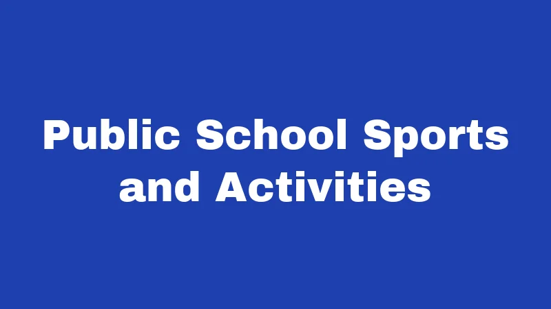 Homeschool Laws in Louisiana (2026): Your No-Stress Starting Guide 6 Public School Sports and Activities