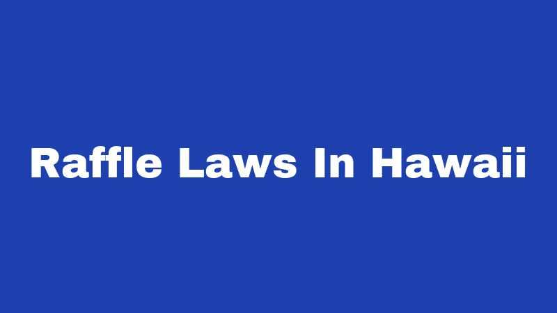 Raffle Laws In Hawaii