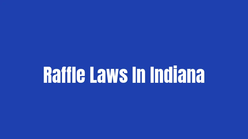 Raffle Laws In Indiana