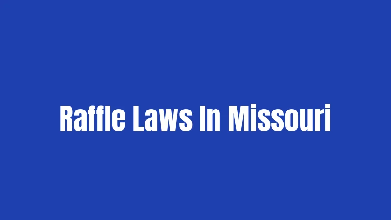 Raffle Laws In Missouri