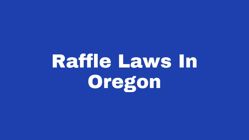 Raffle Laws In Oregon