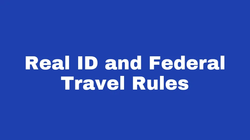 ID Laws in Nebraska (2026): Fake IDs, Voter Rules, and Real Consequences 4 Real ID and Federal Travel Rules