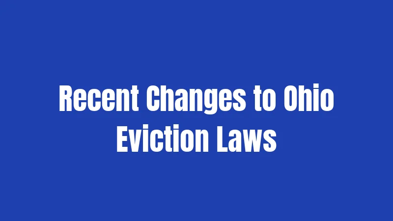 Recent Changes to Ohio Eviction Laws