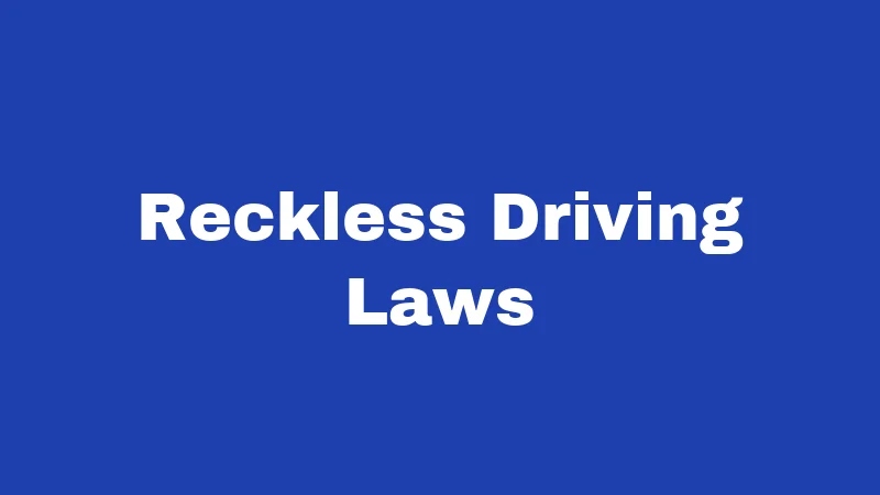 Driving Laws in Mississippi (2026): Rules Every Driver Must Know 4 Reckless Driving Laws