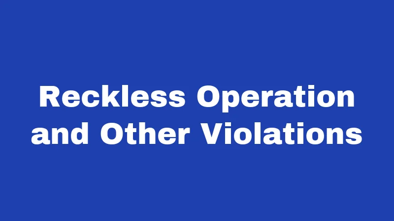 Boat Laws in New Mexico (2026): The Guide Every Boater Skips 3 Reckless Operation and Other Violations
