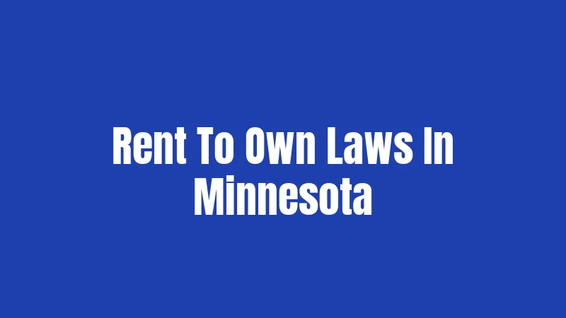 Rent To Own Laws In Minnesota
