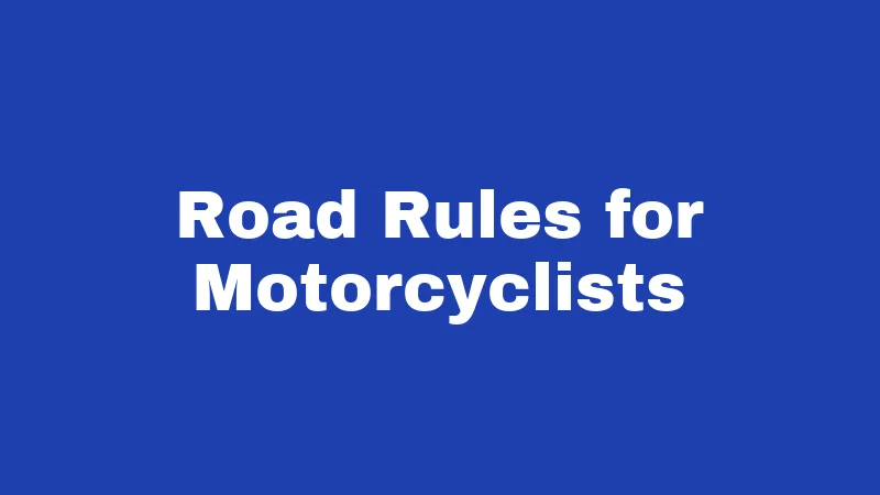 Motorcycle Laws in Alabama (2026): Rules Every Rider Must Know 2 Road Rules for Motorcyclists