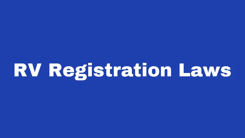 RV Registration Laws