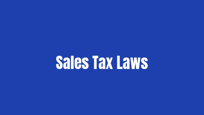 Sales Tax Laws
